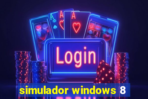 simulador windows 8